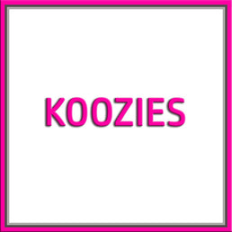 Koozies