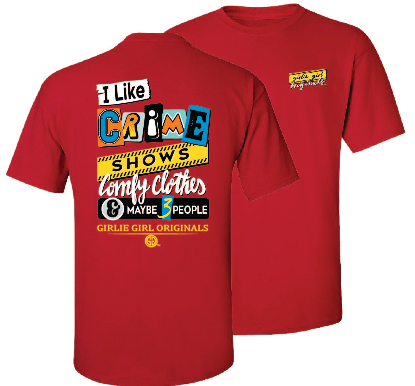 Shirts like girlie girl hot sale originals