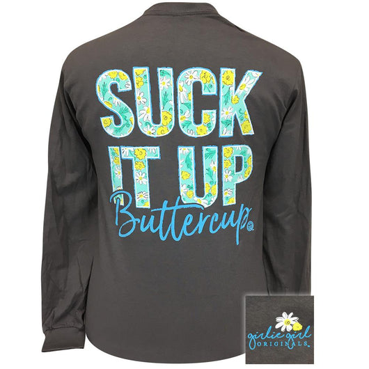 Suck It Up Buttercup Charcoal LS-2192